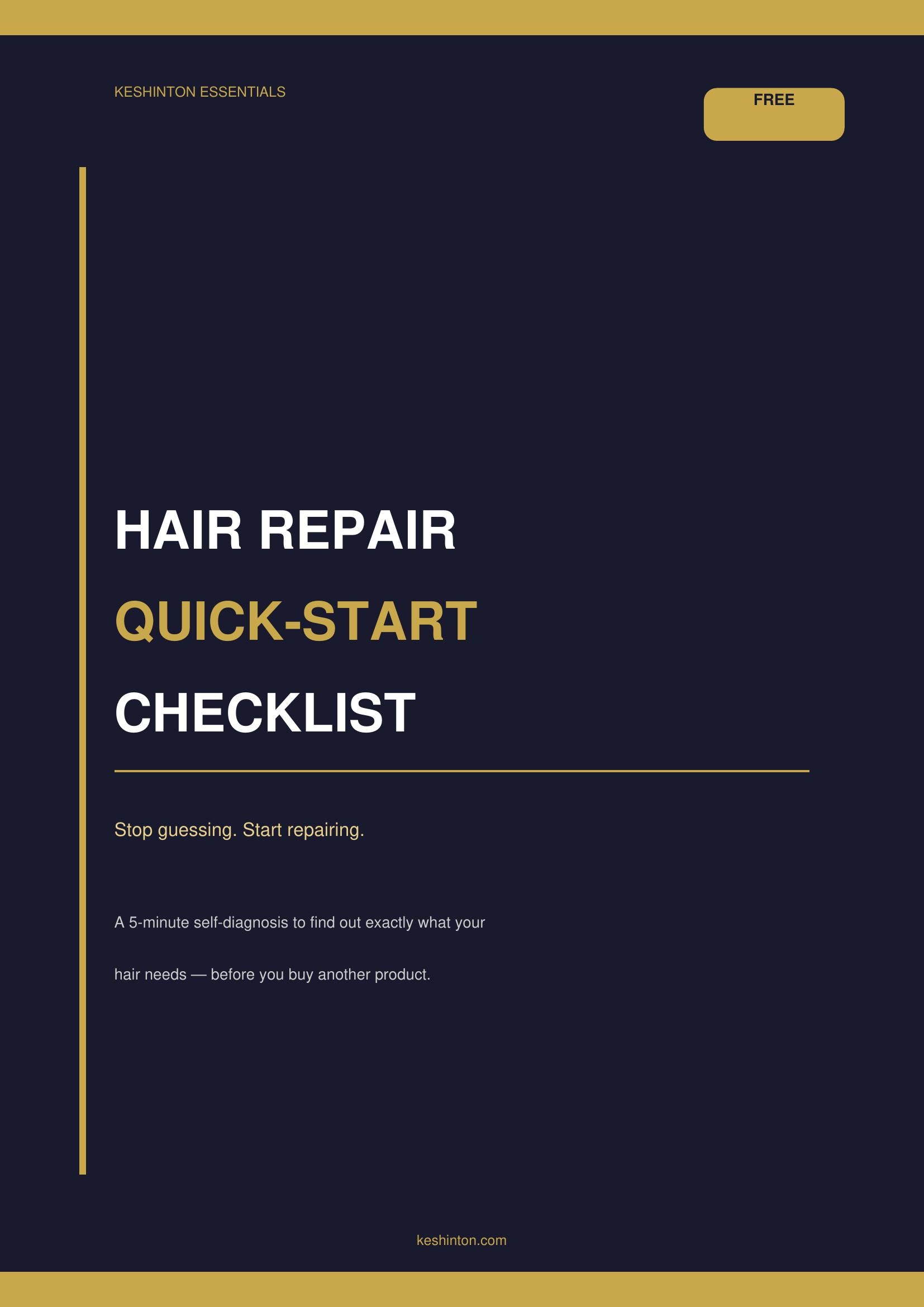 Hair Repair Quick-Start Checklist free guide digital download cover – Keshinton Essentials